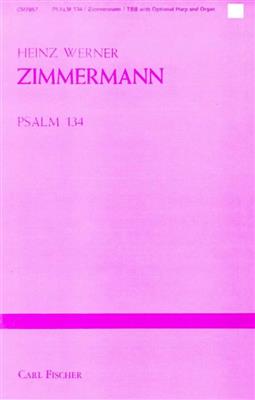 Heinz Werner Zimmermann: Psalm 134: Voix Basses et Accomp.