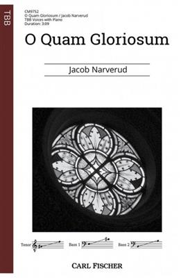 Jacob Narverud: O Quam Gloriosum : Voix Basses et Piano/Orgue