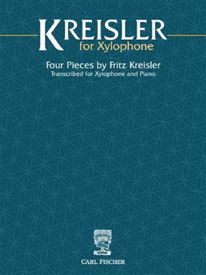 Fritz Kreisler: Kreisler for Xylophone: Xylophone