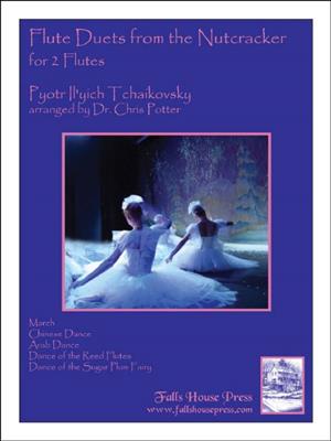 Pyotr Ilyich Tchaikovsky: Flute Duets From The Nutcracker: (Arr. Christine Potter): Duo pour Flûtes Traversières