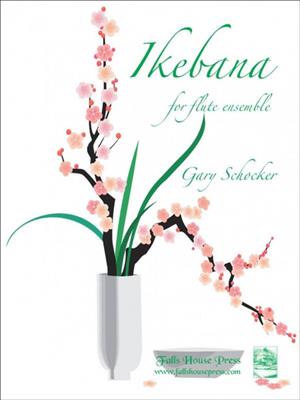 Gary Schocker: Ikebana: Flûtes Traversières (Ensemble)