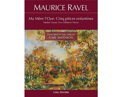 Maurice Ravel: Mother Goose: Solo pour Harpe
