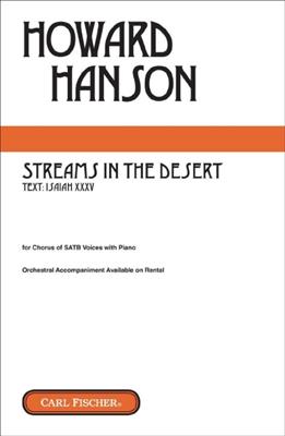 Howard Hanson: Streams In The Desert: Chœur Mixte et Piano/Orgue