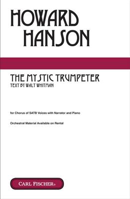 Howard Hanson: Mystic Trumpeter: Chœur Mixte et Piano/Orgue