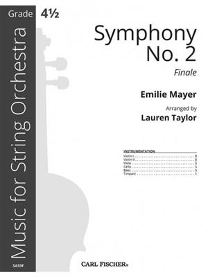 Emilie Mayer: Symphony No. 2 - Finale : (Arr. Lauren Taylor): Orchestre à Cordes
