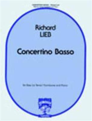 Richard Lieb: Concertino Basso: Trombone et Accomp.