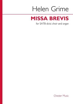 Helen Grime: Missa Brevis: Chœur Mixte et Piano/Orgue