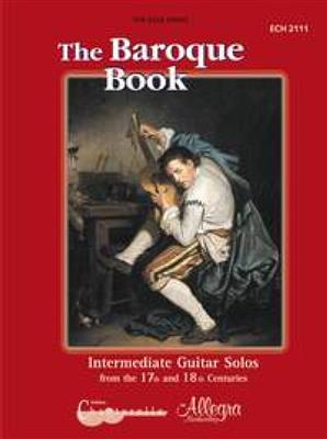 The Baroque Book: Solo pour Guitare