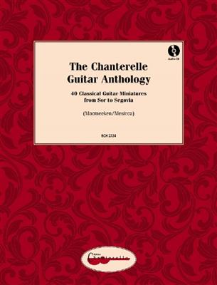 The Chanterelle Guitar Anthology: Solo pour Guitare