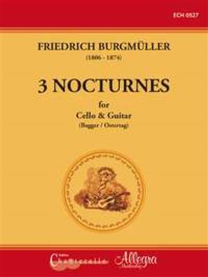 Friedrich Burgmüller: 3 Nocturnes: Violoncelle et Accomp.