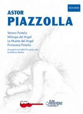 Astor Piazzolla: 4 Pieces: Primavera Porteña, Verano Porteño: Solo pour Guitare