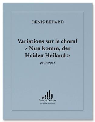 Denis Bedard: Variations: Orgue