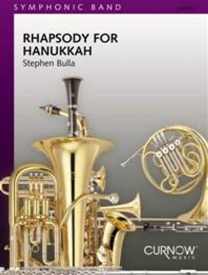 Stephen Bulla: Rhapsody for Hanukkah: Brass Band