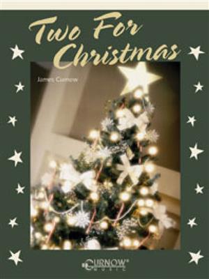 Traditional: Two for Christmas: (Arr. James Curnow): Instruments Basse