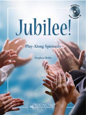 Jubilee!: (Arr. Stephen Bulla): Saxophone Alto