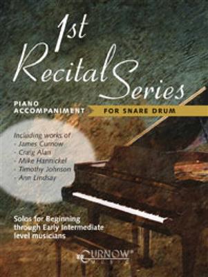 Ann Lindsay: P-A 1st Recital Series - for Snare Drum: (Arr. James Curnow): Autres Percussions