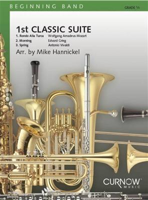Mike Hannickel: 1st Classic Suite: Orchestre d'Harmonie