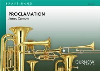 James Curnow: Proclamation: Brass Band