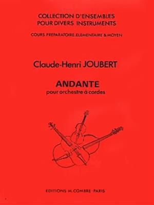 Claude-Henry Joubert: Andante: Orchestre à Cordes