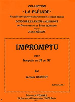 Jacques Robert: Impromptu: Trompette et Accomp.