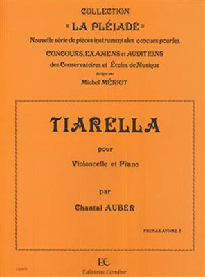 Chantal Auber: Tiarella: Violoncelle et Accomp.