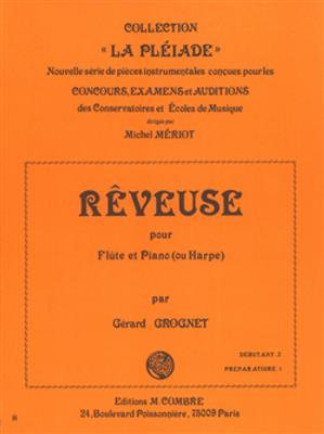 Gérard Grognet: Rêveuse: Flûte Traversière et Accomp.