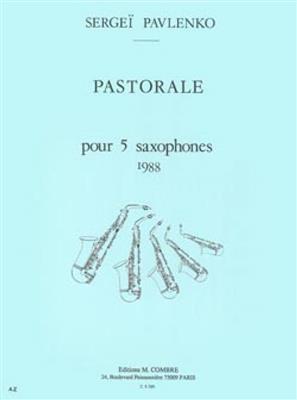 Sergeï Pavlenko: Pastorale: Saxophones (Ensemble)