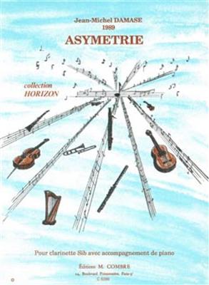 Jean-Michel Damase: Asymétrie: Clarinette et Accomp.
