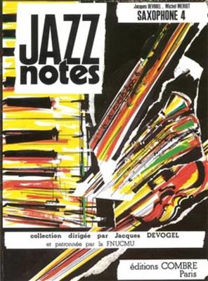 Jacques Devogel: Jazz Notes Saxophone 4 : Graciella - Street song: Saxophone