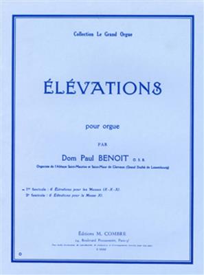 D.P. Benoit: Elévations pour les Sanctus des Messes IX-X-XI (6): Orgue