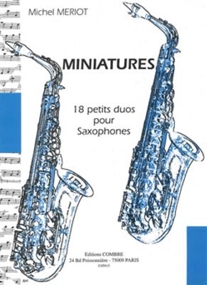 Michel Meriot: Miniatures - 18 petits duos: Duo pour Saxophones