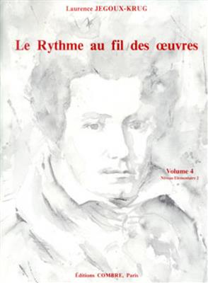 Le Rythme au fil des oeuvres Vol. 4