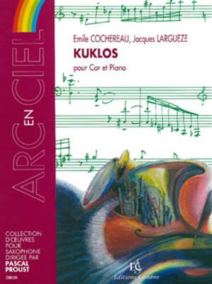 Emile Cochereau: Kuklos: Cor Français et Accomp.