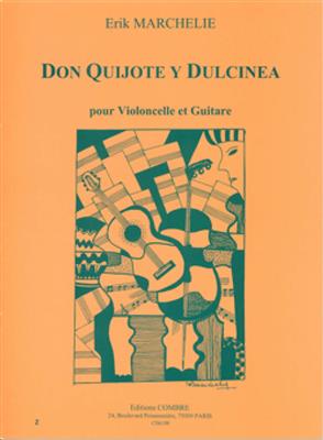 Érik Marchelie: Don Quijote y Dulcinea: Violoncelle et Accomp.