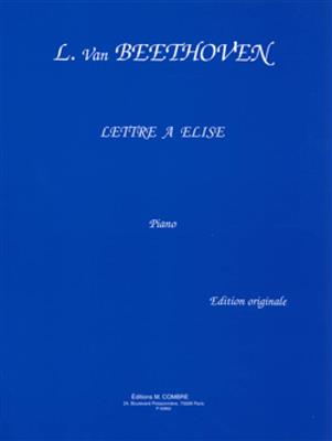 Ludwig van Beethoven: Lettre à Elise: Solo de Piano