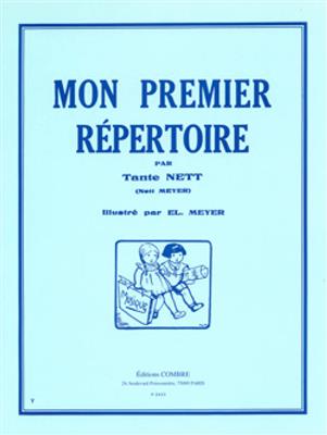 Nett Meyer: Mon premier répertoire (12 pièces): Solo de Piano