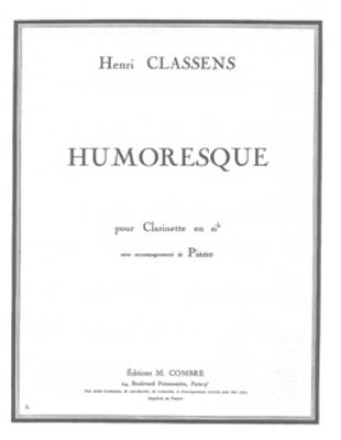 Henri Classens: Humoresque: Clarinette et Accomp.