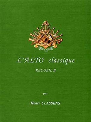 Henri Classens: L'Alto classique Vol.B: Alto et Accomp.
