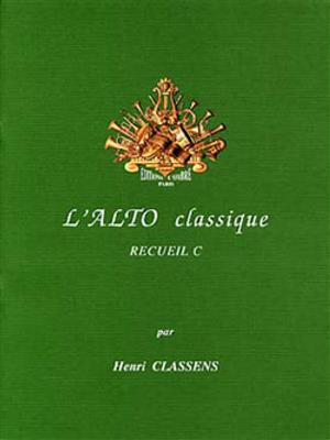 Henri Classens: L'Alto classique Vol.C: Alto et Accomp.