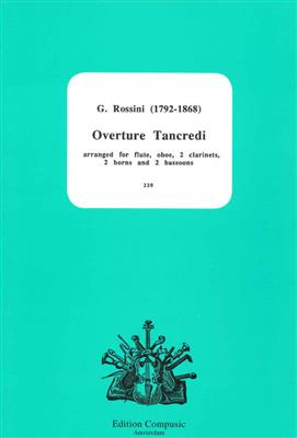 Gioachino Rossini: Ouverture Tancredi: Bois (Ensemble)