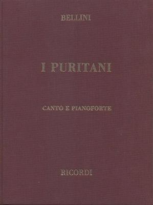 Vincenzo Bellini: I puritani: Partitions Vocales d'Opéra