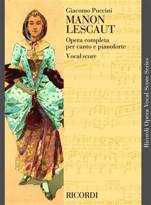 Giacomo Puccini: Manon Lescaut: Partitions Vocales d'Opéra