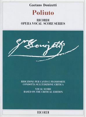 Gaetano Donizetti: Poliuto: Partitions Vocales d'Opéra