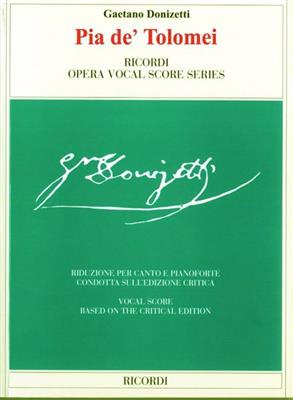 Gaetano Donizetti: Pia de' Tolomei: Partitions Vocales d'Opéra