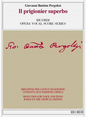 Giovanni Battista Pergolesi: Il prigionier superbo: Partitions Vocales d'Opéra