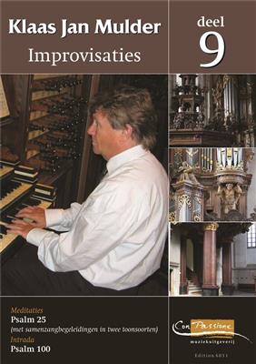 Klaas Jan Mulder: Improvisaties 9 (Ps.25,100): Orgue