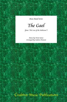 Trevor Jones: The Gael from Last of the Mohicans: (Arr. Andrew Duncan): Brass Band