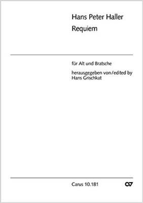 Hans Peter Haller: Requiem: Chant et Autres Accomp.