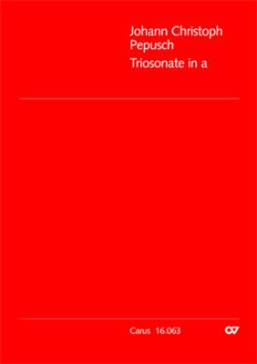 Johann Christoph Pepusch: Triosonate in a: Ensemble de Chambre