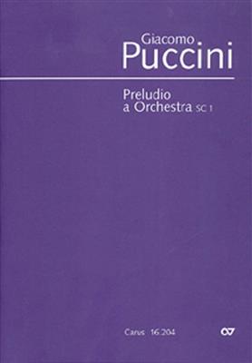 Giacomo Puccini: Preludio a orchestra: (Arr. Wolfgang Ludewig): Orchestre Symphonique